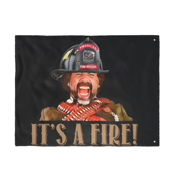 It's a Fire Flag