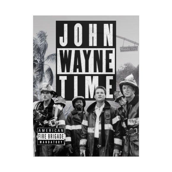 John Wayne Time Poster
