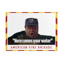 Here Comes Your Water Poster-4