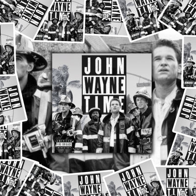 John Wayne Time Sticker