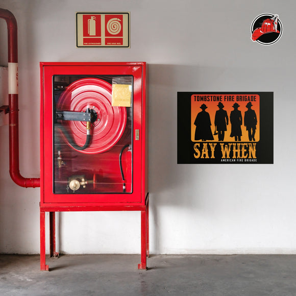 Tombstone Fire Brigade Poster