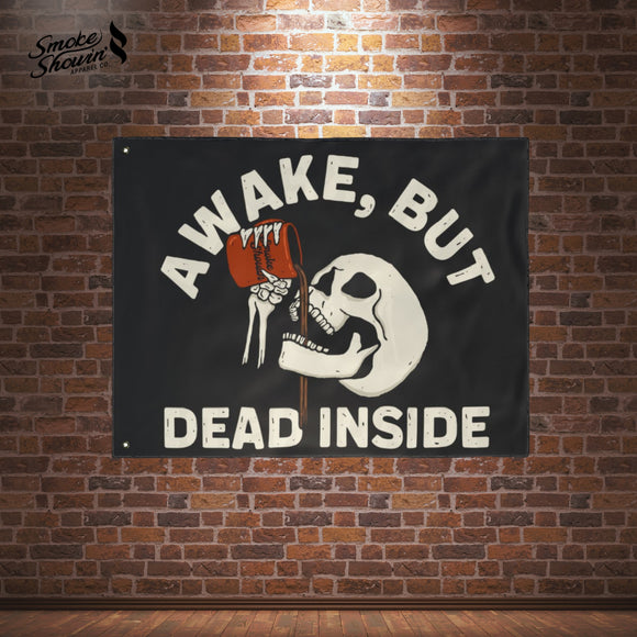 Awake, But Dead Inside Flag