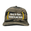 Born to Hunt Forced to Pay Taxes Hat Custom Embroidered-1