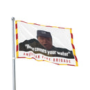 Here Comes Your Water Flag-3