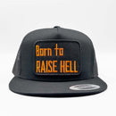 Born to Raise Hell Trucker Hat-1