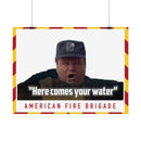 Here Comes Your Water Poster-6