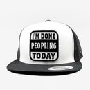 I'm Done Peopling Trucker Hat-3