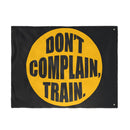 Don't Complain, Train Flag-3