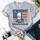 Eisenhangover 4th of July Shirt – Funny Dwight Eisenhower Boozy Tee-8