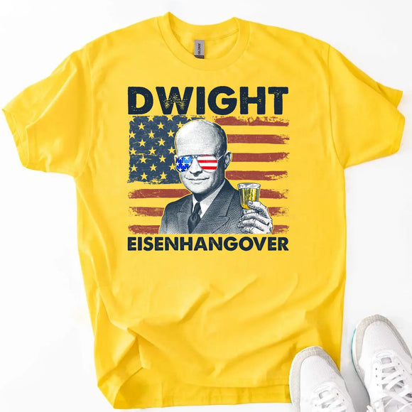 Eisenhangover 4th of July Shirt – Funny Dwight Eisenhower Boozy Tee