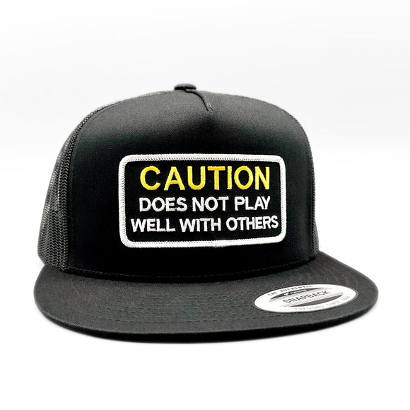 Caution Doesn't Play Well With Others Funny Trucker