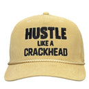 Hustle Like A Crackhead Custom Embroidered Hat-4