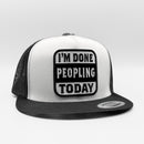 I'm Done Peopling Trucker Hat-4