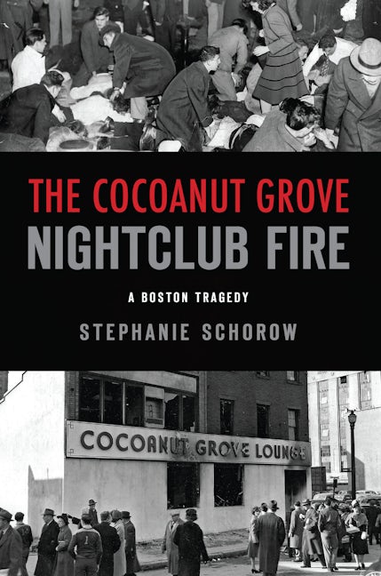 Cocoanut Grove Nightclub Fire, The
