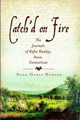 Catch'd on Fire: