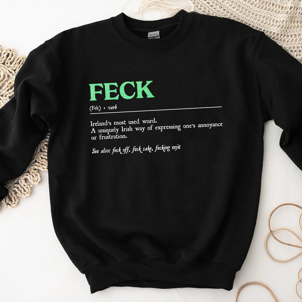 St. Patrick's Feck Definition Tees