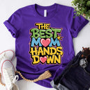 Best Mom Hands Down Shirts – Cute & Trendy Mother’s Day Gift Tees-14