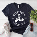 Funny Shirt – Everybody in the Pub Gettin' Tipsy Tee-12