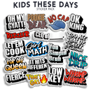 Kids These Day - Funny Sticker Pack-1