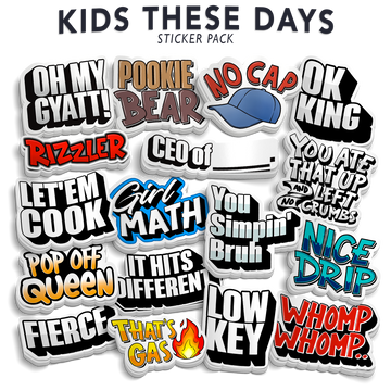 Kids These Day - Funny Sticker Pack