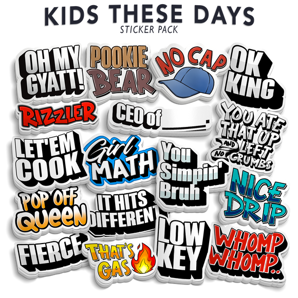 Kids These Day - Funny Sticker Pack