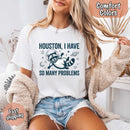 Houston I Have So Many Problems Raccoon Comfort Colors T-Shirt-12