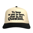 To Beer or Not to Beer Hat Custom Embroidered-1