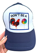 Trucker Hat -  Don’t be a Cock Sucker-1