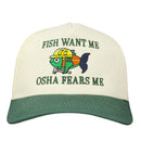 Fish Want Me OSHA Fears Me Hat Custom Embroidered-1