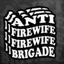 Anti FireWife Sticker-1
