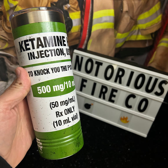Ketamine Stainless Steel Tumbler