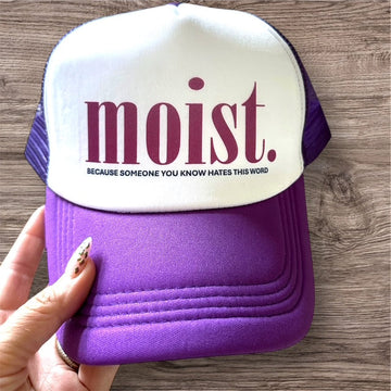 Trucker Hat -  "Moist."