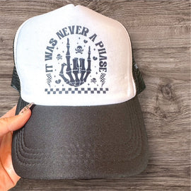 Trucker Hat -  "It Was Never a Phase"