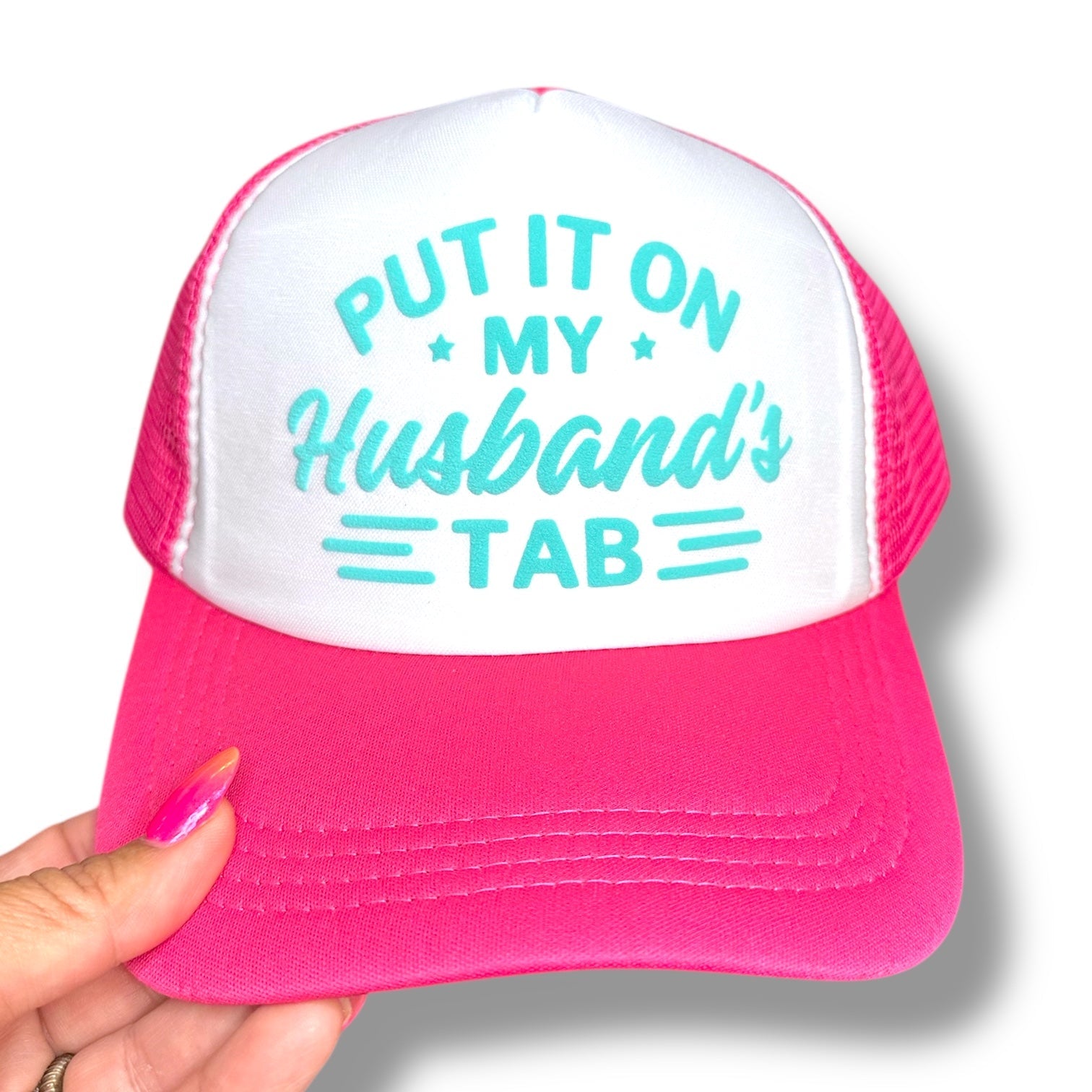 Trucker Hat - Put it on My Husbands Tab