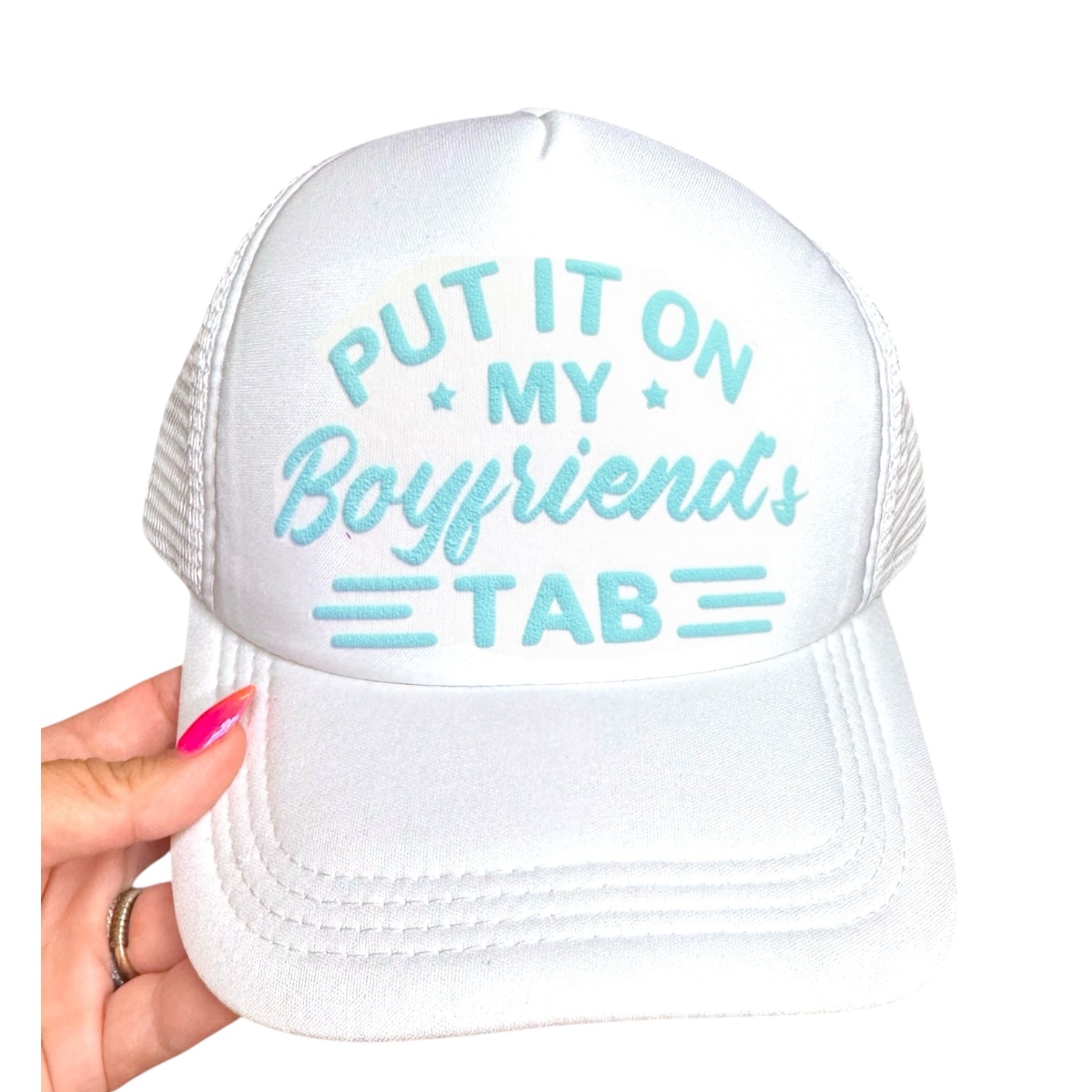 Trucker Hat - Put it on My Boyfriends Tab
