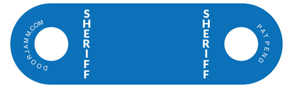 SHERIFF DoorJamm (3 colors)