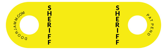 SHERIFF DoorJamm (3 colors)