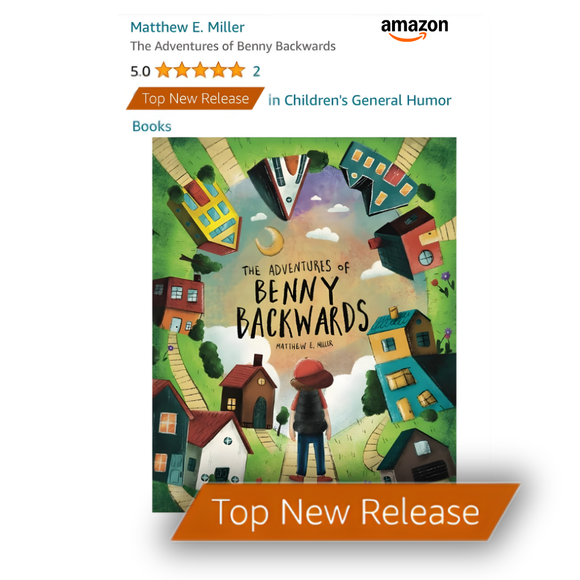 The Adventures of Benny Backwards Children’s Book