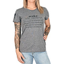 Women's Woke Defined T-Shirt-1
