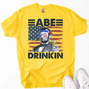 Abe Drinkin 4th of July Shirt – Abraham Lincoln Patriotic Drinking Tee-11