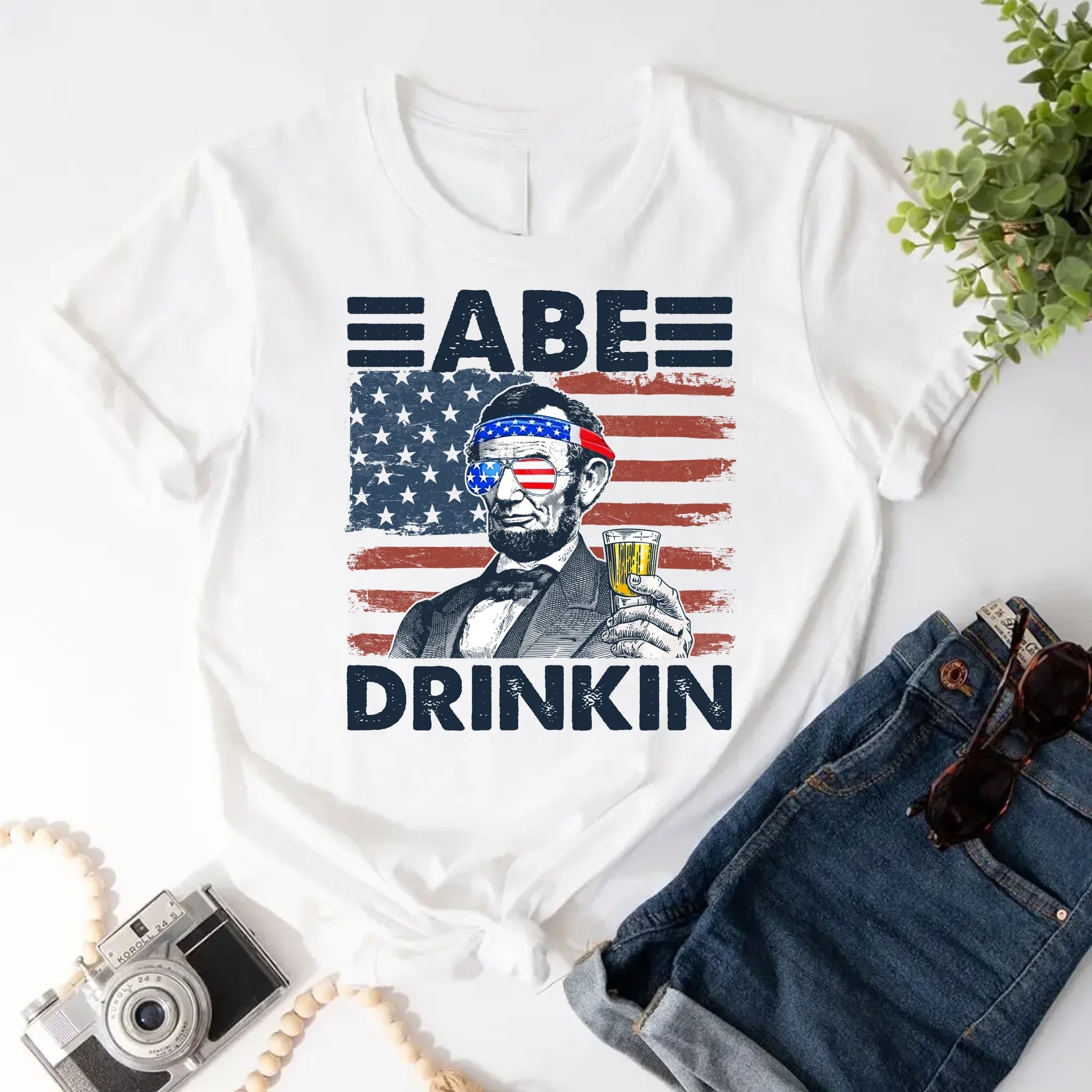 Abe Drinkin 4th of July Shirt – Abraham Lincoln Patriotic Drinking Tee