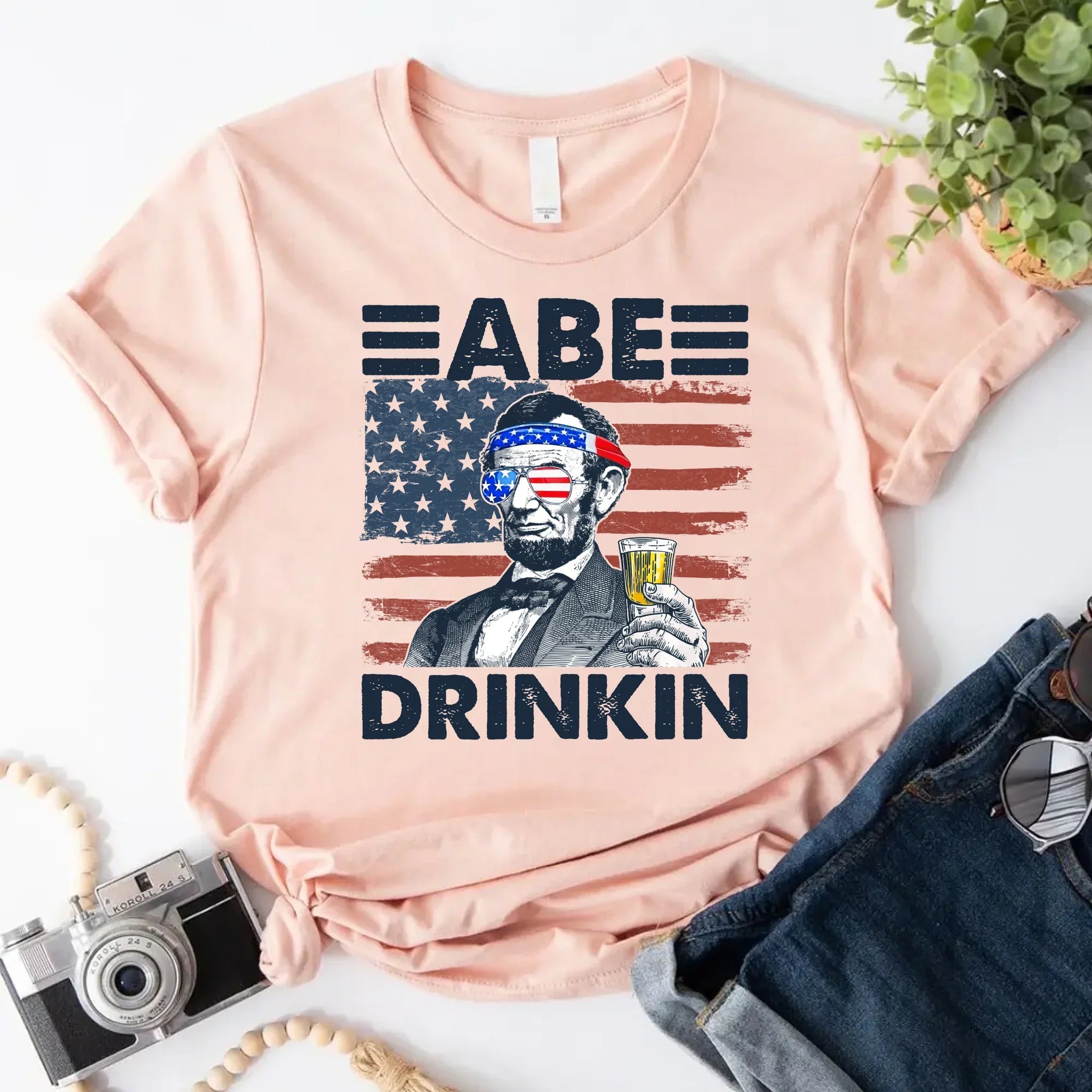 Abe Drinkin 4th of July Shirt – Abraham Lincoln Patriotic Drinking Tee
