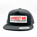 Arrest Me for Skateboarding Trucker Hat-3