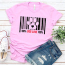 100% Dog Love Barcode With Paw Pet Lover Tee-7