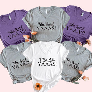 💍 I Said YAAAS Bachelorette Crew Party 🍾 Matching V-Neck T-Shirts