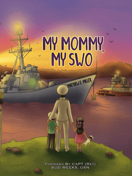 SWO Navy Children’s Book | My Mommy, My SWO