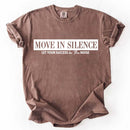 Move in Silence Unisex T-Shirt – Motivational Hustle Tee-12