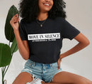 Move in Silence Unisex T-Shirt – Motivational Hustle Tee-1