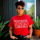 Dearly Beloved Tee – Unisex Funny Quote Shirt-4