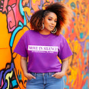 Move in Silence Unisex T-Shirt – Motivational Hustle Tee-18